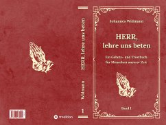 Herr, lehre uns beten - Bd. 1 (eBook, ePUB) - Widmann, Johannes