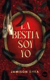 La bestia soy yo (eBook, ePUB)