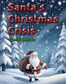 Santa's Christmas Crisis (eBook, ePUB)