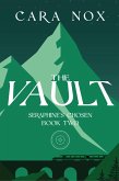 The Vault (Seraphine's Chosen, #2) (eBook, ePUB)