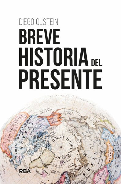 Breve historia del presente (eBook, ePUB) Breve historia del presente (eBook, ePUB)