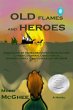 Old Flames and Heroes (eBook, ePUB) - Bild 1