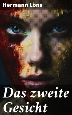 Das zweite Gesicht (eBook, ePUB) - Löns, Hermann