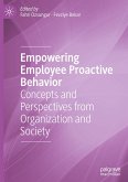 Empowering Employee Proactive Behavior