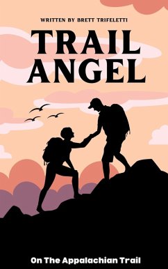 Trail Angel By Brett Trifeletti (eBook, ePUB) - Trifeletti, Brett
