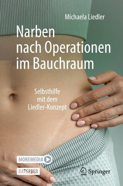 Narben nach Operationen im Bauchraum - Liedler, Michaela