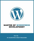 Master of WordPress Development (eBook, ePUB)