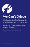 Black Grief and Healing (eBook, ePUB)