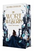 Schall und Schein / Die Wortweberin Bd.1