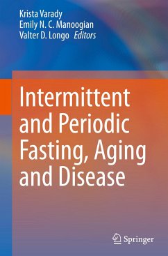 Intermittent and Periodic Fasting, Aging and Disease