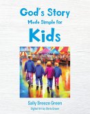 God's Story Made Simple for Kids (eBook, ePUB)