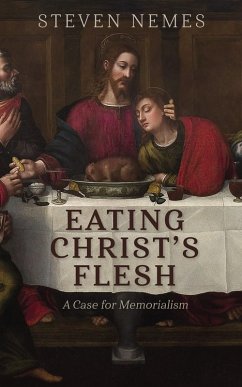 Eating Christ's Flesh (eBook, ePUB)