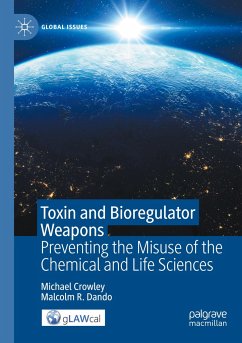 Toxin and Bioregulator Weapons - Crowley, Michael;Dando, Malcolm R.