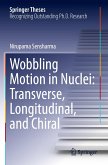 Wobbling Motion in Nuclei: Transverse, Longitudinal, and Chiral