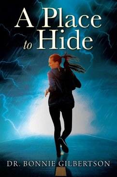 A Place to Hide (eBook, ePUB) - Gilbertson, Bonnie