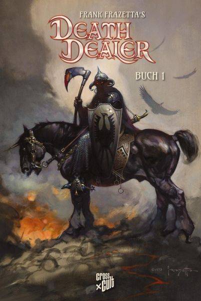 Frank Frazettas Death Dealer 1 (eBook, ePUB) Frank Frazettas Death Dealer 1 (eBook, ePUB)