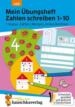 Mein Übungsheft Zahlen schreiben 1-10 - Schulanfang: Zählen, Mengen, erstes Rechnen - Maier, Ulrike