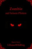 Zombie auf leisen Pfoten (eBook, ePUB)