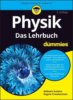 Physik für Dummies. Das Lehrbuch - Kulisch, Wilhelm;Freudenstein, Regine