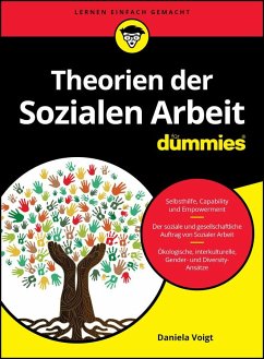 Theorien der Sozialen Arbeit für Dummies - Voigt, Daniela