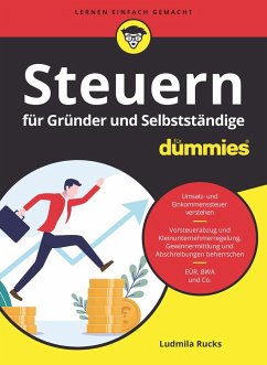 Steuern für Gründer und Selbstständige für Dummies - Rucks, Ludmilla