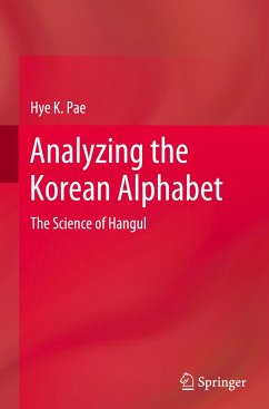 Analyzing the Korean Alphabet - Pae, Hye K.