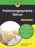 Patientengespräche führen für Dummies