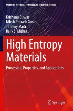 High Entropy Materials - Biswas, Krishanu;Gurao, Nilesh Prakash;Maiti, Tanmoy