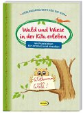 Wald und Wiese in der Kita erleben