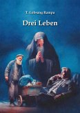 Drei Leben (eBook, ePUB)