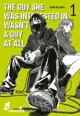 The Guy She Was Interested in Wasn't a Guy at All 1 (eBook, ePUB)