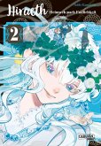 Hiraeth - Heimweh nach Endlichkeit Bd.2 (eBook, ePUB) Hiraeth - Heimweh nach Endlichkeit Bd.2 (eBook, ePUB)