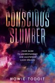 Conscious Slumber (eBook, ePUB) Conscious Slumber (eBook, ePUB)