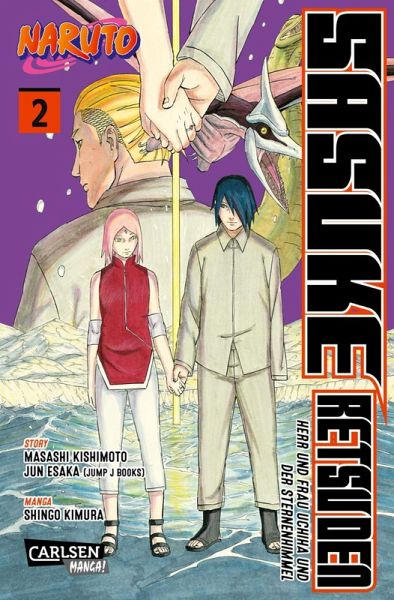 Naruto - Sasuke Retsuden: Herr und Frau Uchiha und der Sternenhimmel (Manga) 2 (eBook, ePUB) Naruto - Sasuke Retsuden: Herr und Frau Uchiha und der Sternenhimmel (Manga) 2 (eBook, ePUB)