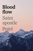 Blood flow Saint apostle Poiré (eBook, ePUB)