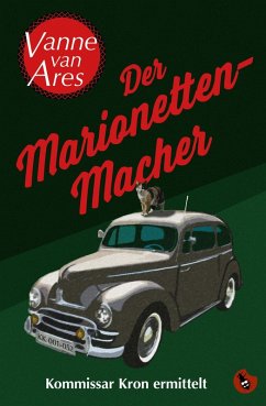 Der Marionettenmacher (eBook, ePUB) - Ares, Vanne van