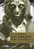H.P. Lovecrafts Das Grauen von Dunwich Bd.2 (eBook, ePUB)