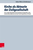 Kirche als Akteurin der Zivilgesellschaft (eBook, PDF)