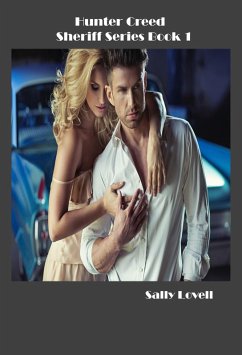 Hunter Creed Sheriff Series Book 1 (eBook, ePUB) - Lovell, Sally