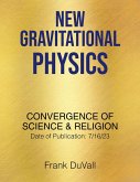 New Gravitational Physics (eBook, ePUB)