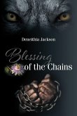Blessing of the Chains (eBook, ePUB)