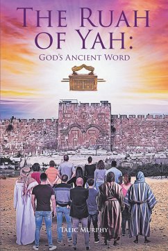 The Ruah of Yah (eBook, ePUB) - Murphy, Talic