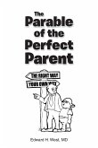 The Parable of the Perfect Parent (eBook, ePUB)