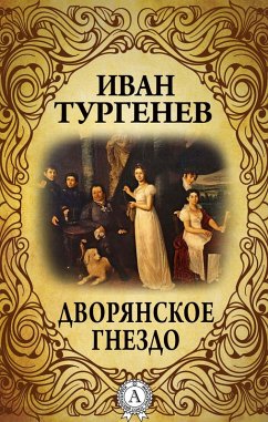 Noble Nest (eBook, ePUB) - Turgenev, Ivan