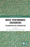 Music Performance Encounters (eBook, PDF)
