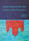 Breslau / Wroclaw 1933-1949 (eBook, PDF)