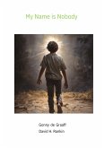 My Name is Nobody (Spirituality for Children and for the Child inside of us, #1) (eBook, ePUB)