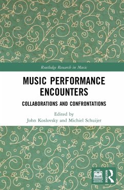 Music Performance Encounters (eBook, ePUB)