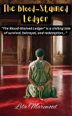 The Blood-Stained Ledger (eBook, ePUB) The Blood-Stained Ledger (eBook, ePUB)