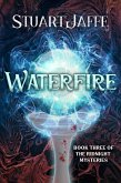 Waterfire (The Ridnight Mysteries, #3) (eBook, ePUB)